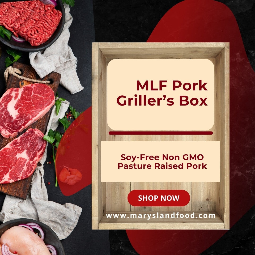 Soy-Free Non GMO Pasture Raised Pork - Pork Griller's Box | Mary's Land ...